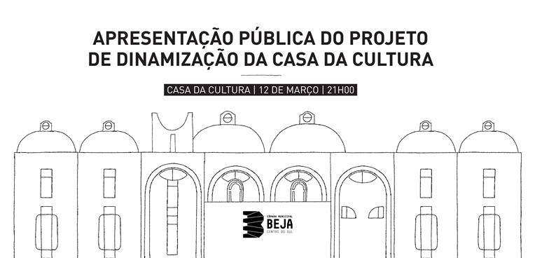 Projeto de Dinamização da Casa da Cultura apresentado à comunidade